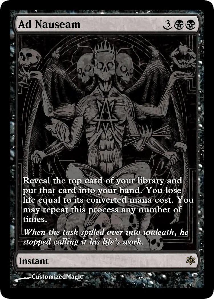 Ad Nauseam | Ad Nauseam .1 | Magic the Gathering / MTG Proxy Cards | 2016 Heroes of the Realm Ad Nauseam | Ad Nauseam .1 | Magic the Gathering / MTG Proxy Cards | 2016 Heroes of the Realm