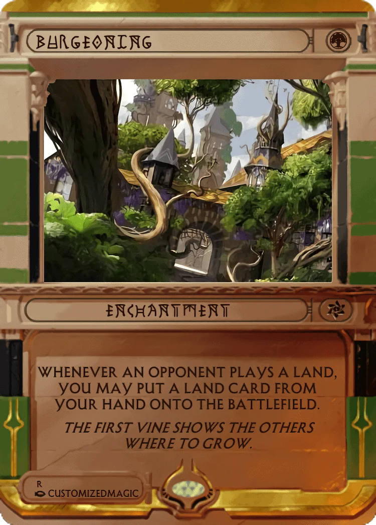 Burgeoning | Burgeoning.4 | Magic the Gathering / MTG Proxy Cards | Decree of Silence