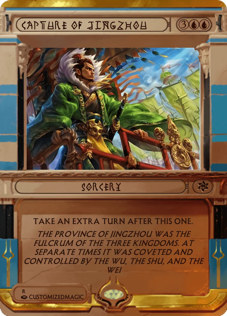 Capture of Jingzhou | Capture of Jingzhou.2 | Magic the Gathering / MTG Proxy Cards | Time Walk