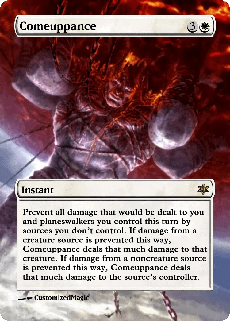 Comeuppance | Comeuppance.14 | Magic the Gathering / MTG Proxy Cards | Comeuppance | Comeuppance.14 | Magic the Gathering / MTG Proxy Cards |