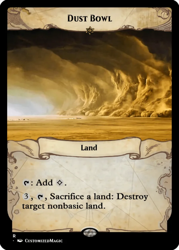 Dust Bowl | Dust Bowl.1 | Magic the Gathering Proxy Cards