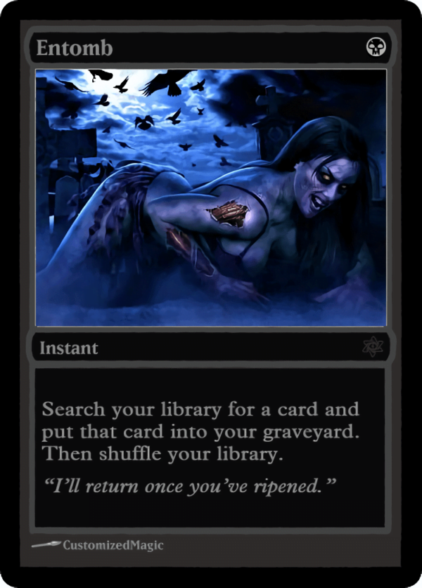 Entomb.1 - Magic the Gathering Proxy Cards