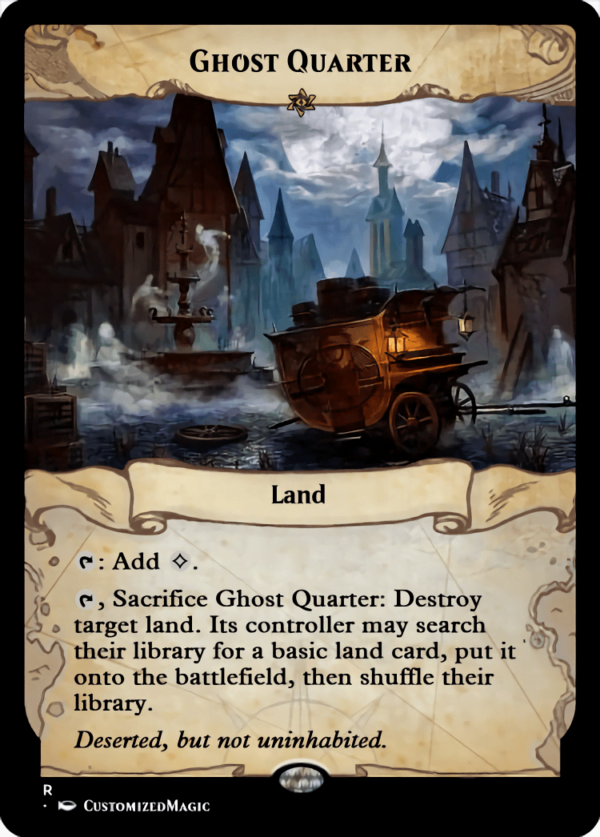 Ghost Quarter.6 - Magic the Gathering Proxy Cards