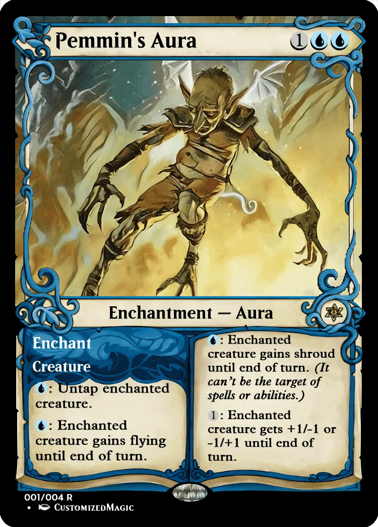 Pemmin's Aura | Magic The Gathering Proxy Cards
