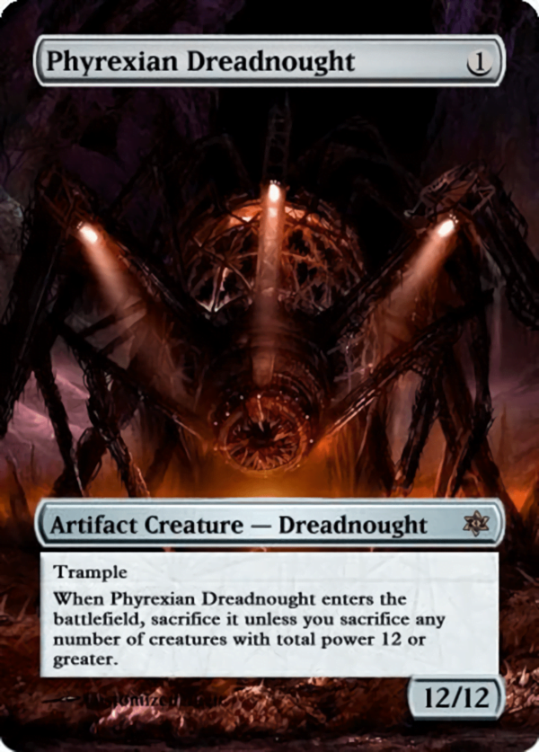 Phyrexian Dreadnought 2 - Magic the Gathering Proxy Cards