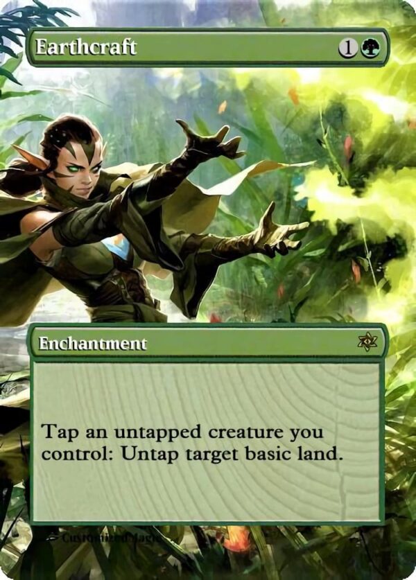 Earthcraft | Pic 1 70 | Magic the Gathering Proxy Cards