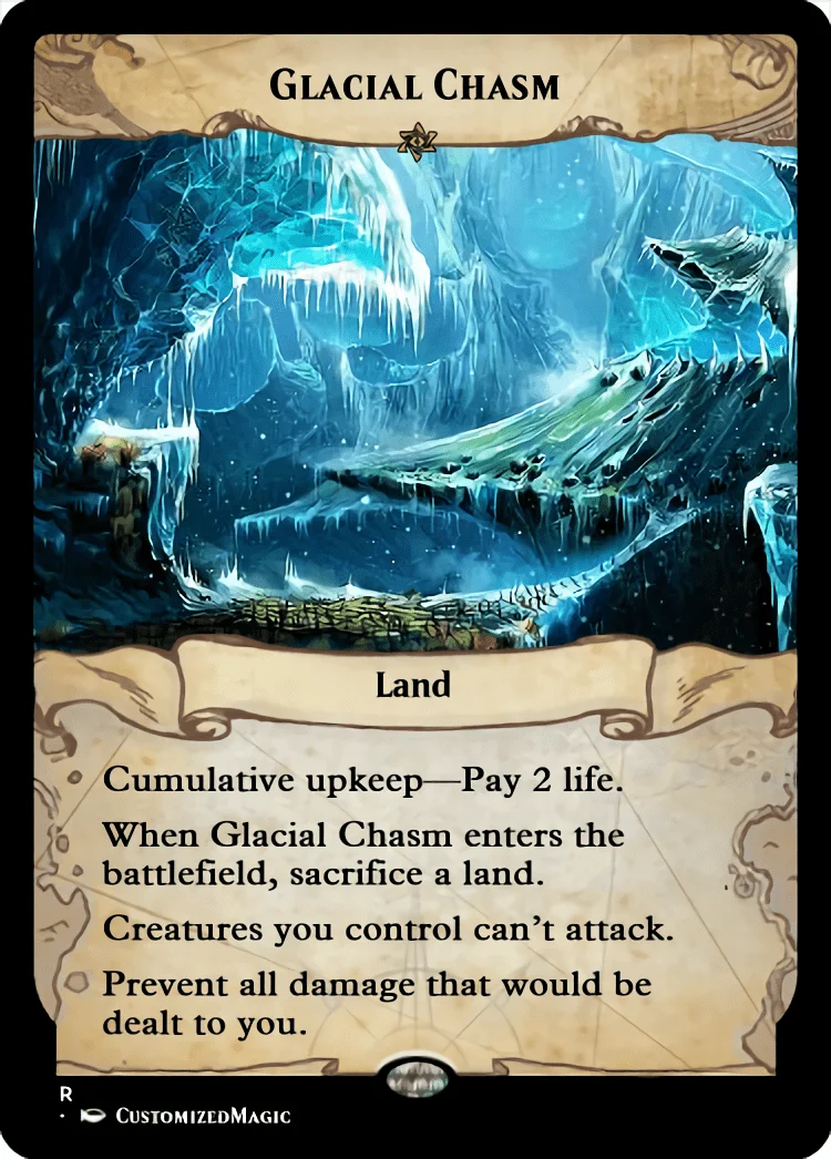 Glacial Chasm | Magic The Gathering Proxy Cards