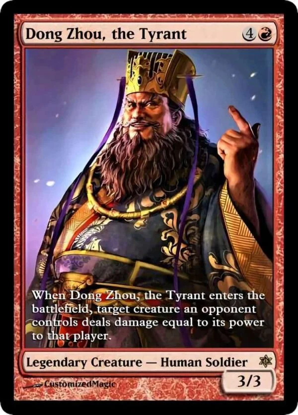 Dong Zhou, the Tyrant | Pic 3 11 | Magic the Gathering / MTG Proxy Cards |