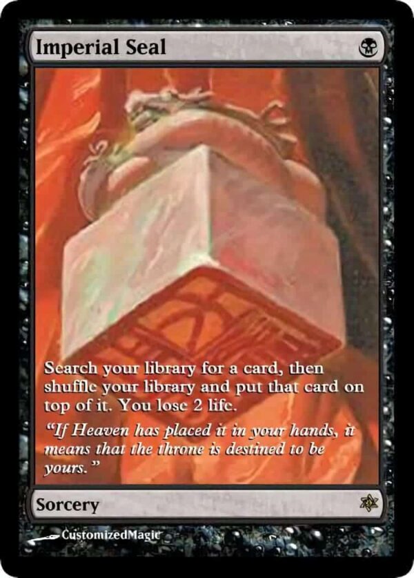 Imperial Seal | Pic 5 22 | Magic the Gathering Proxy Cards