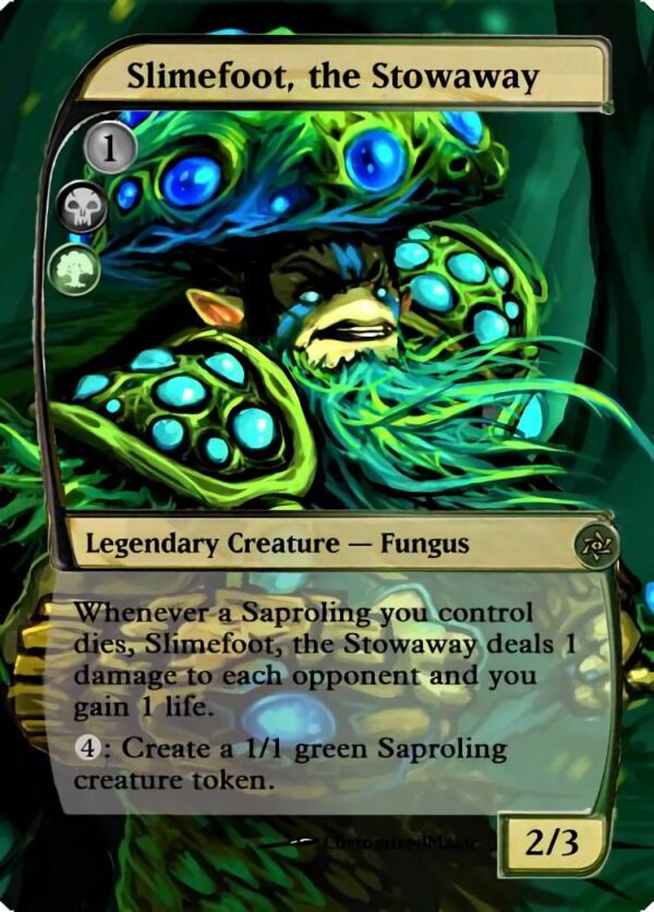 Slimefoot the Stowaway.1 - Magic the Gathering Proxy Cards