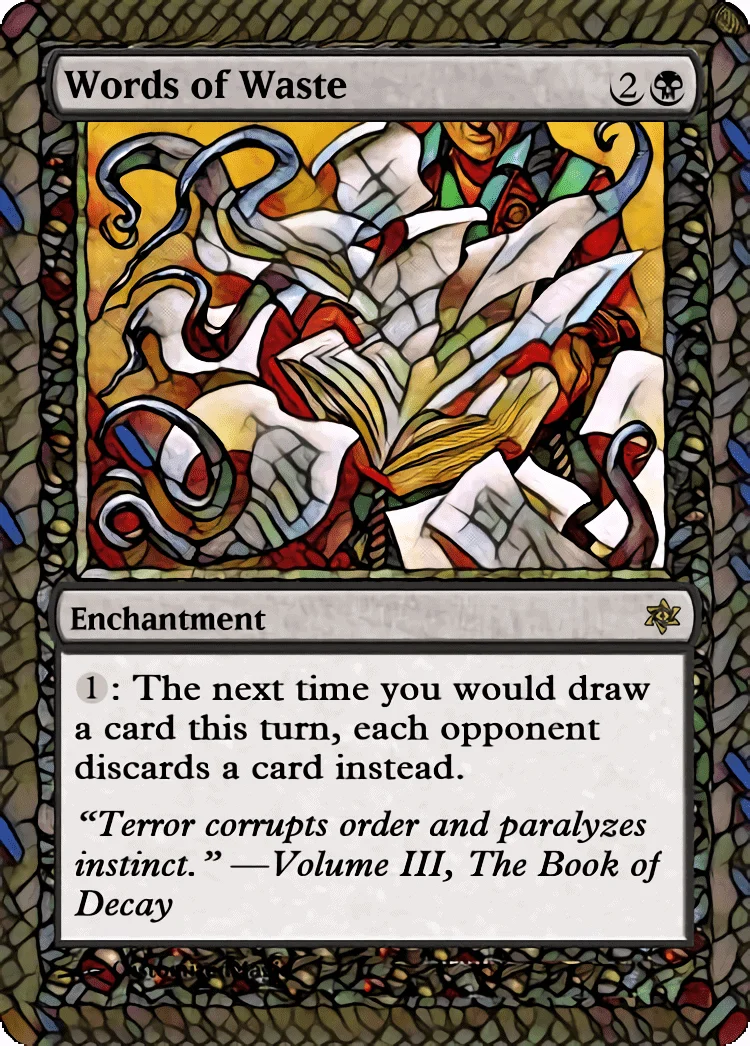 Five Words of W | Words of Waste | Magic the Gathering / MTG Proxy Cards | Uncivil Unrest