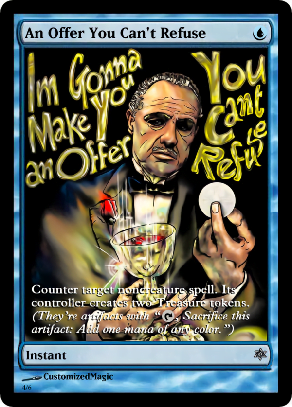 An Offer You Can't Refuse