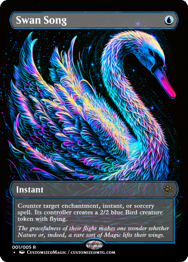 Swan Song | Swan Song | Magic the Gathering Proxy Cards