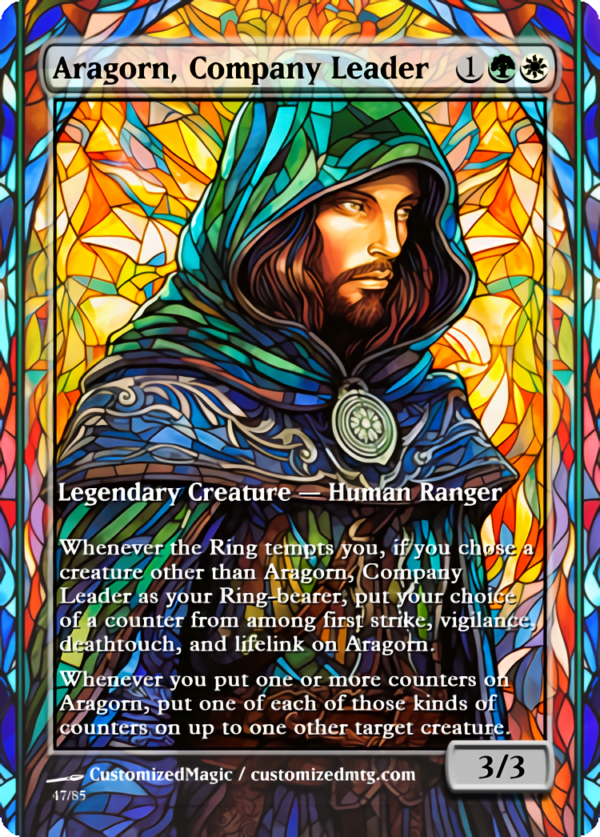 The Lord of the Rings- Tales of Middle-earth Legendary - Stained Glass Edition - Part 1 of 4 | Aragorn Company Leader | Magic the Gathering Proxy Cards