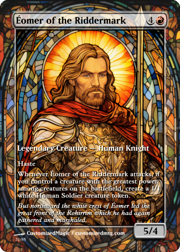 The Lord of the Rings- Tales of Middle-earth Legendary - Stained Glass Edition - Part 1 of 4 | Eomer of the Riddermark | Magic the Gathering Proxy Cards