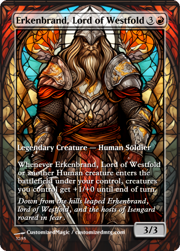 The Lord of the Rings- Tales of Middle-earth Legendary - Stained Glass Edition - Part 1 of 4 | Erkenbrand Lord of Westfold | Magic the Gathering Proxy Cards