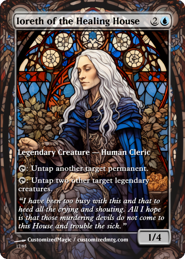 The Lord of the Rings- Tales of Middle-earth Legendary - Stained Glass Edition - Part 3 of 4 | Ioreth of the Healing House | Magic the Gathering Proxy Cards