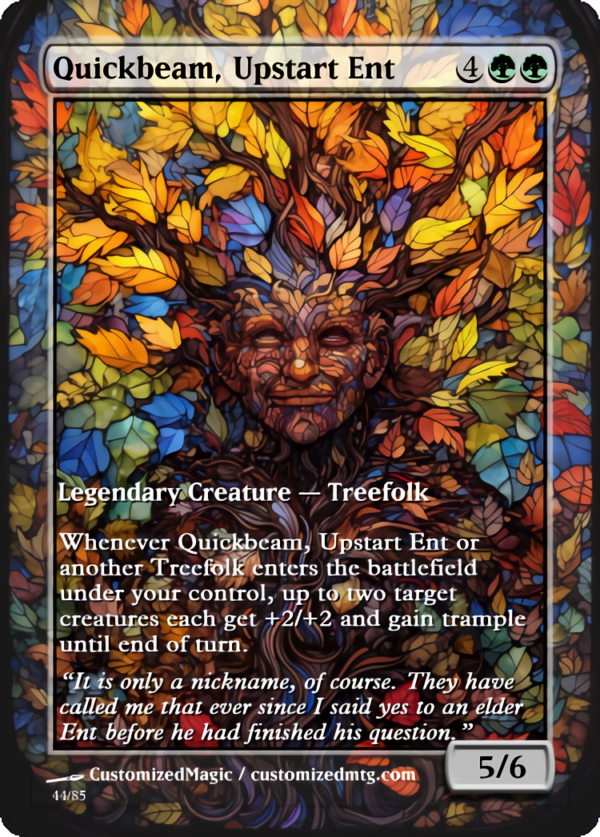 The Lord of the Rings- Tales of Middle-earth Legendary - Stained Glass Edition - Part 3 of 4 | Quickbeam Upstart Ent | Magic the Gathering Proxy Cards