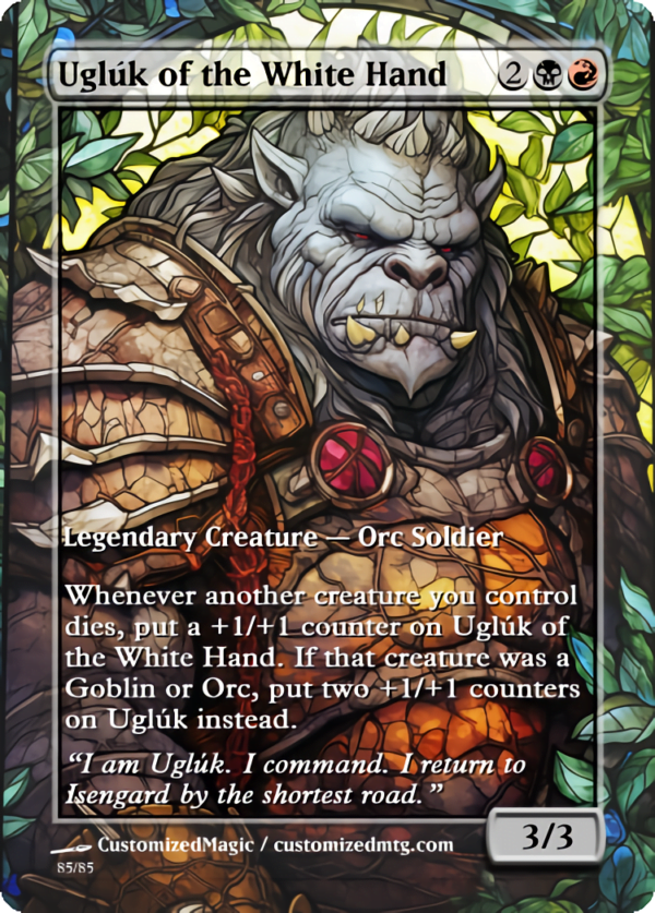 The Lord of the Rings- Tales of Middle-earth Legendary - Stained Glass Edition - Part 4 of 4 | Ugluk of the White Hand | Magic the Gathering Proxy Cards