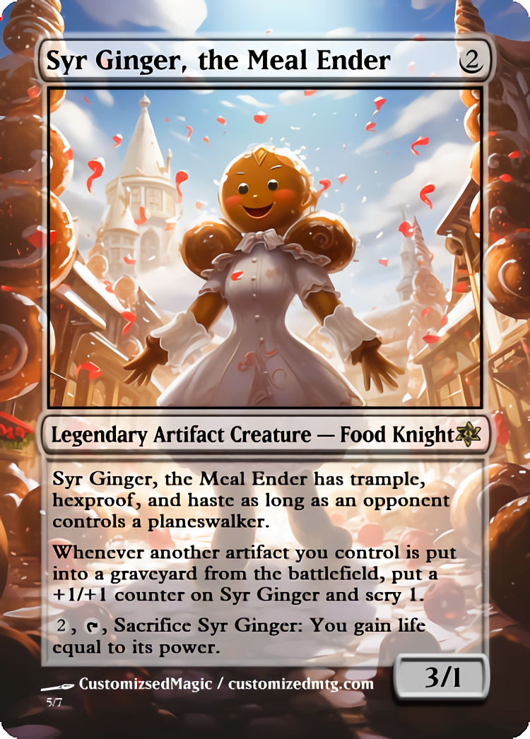 Syr Ginger, the Meal Ender | Syr Ginger the Meal Ender.4 | Magic the Gathering Proxy Cards