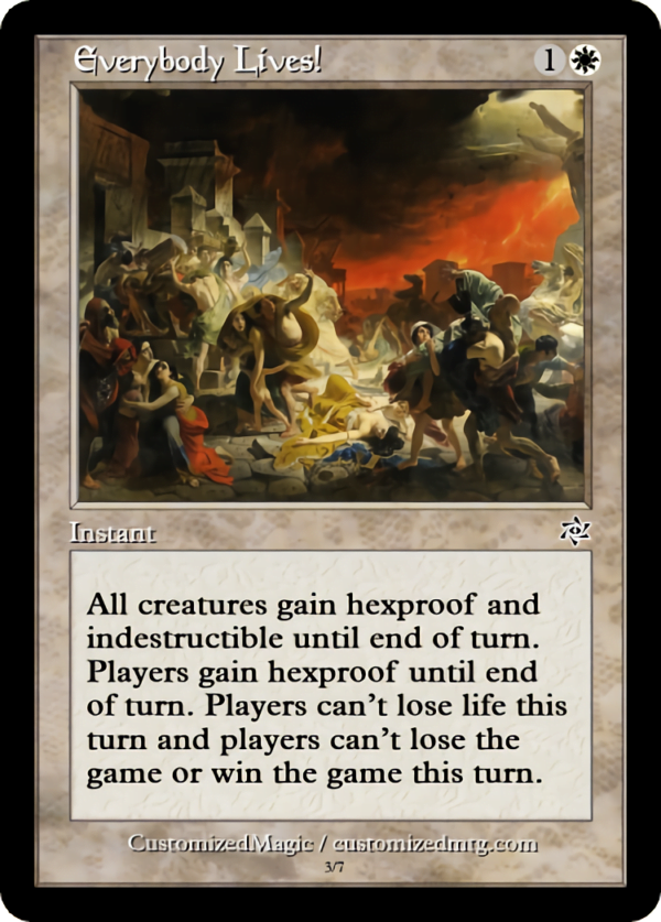 Everybody Lives! | Everybody Lives.2 | Magic the Gathering Proxy Cards