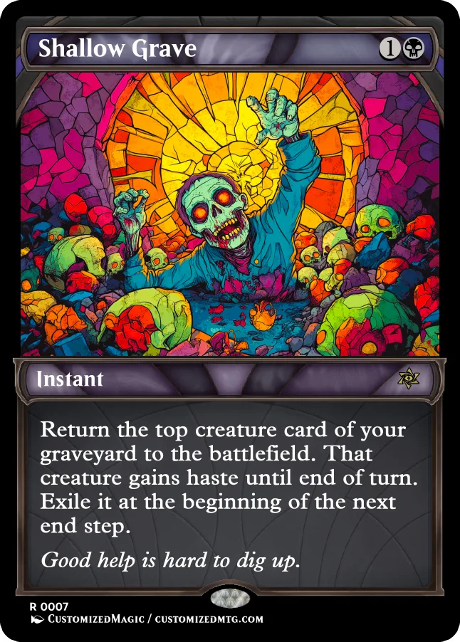 Shallow Grave | Shallow Grave.6 | Magic the Gathering / MTG Proxy Cards | Magic the Gathering Proxy Cards
