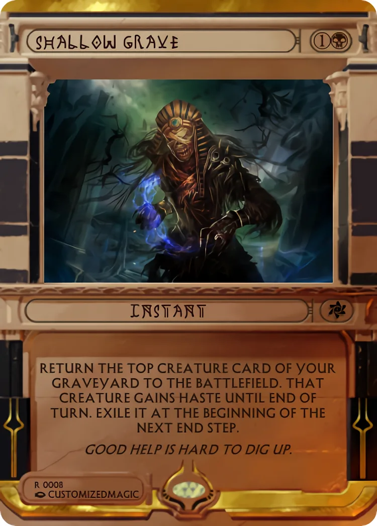 Shallow Grave | Shallow Grave.7 | Magic the Gathering / MTG Proxy Cards | Magic the Gathering Proxy Cards
