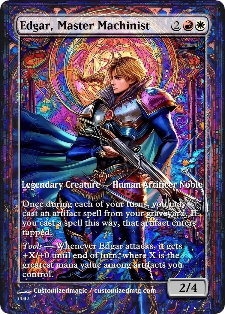 Final Fantasy Commander - Commanders - Part 1 of 3 | Edgar Master Machinist | Magic the Gathering / MTG Proxy Cards | Magic the Gathering Proxy Cards