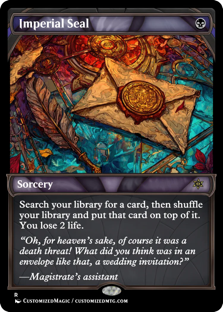 Imperial Seal | Imperial Seal.21 | Magic the Gathering / MTG Proxy Cards | Merchant Scroll