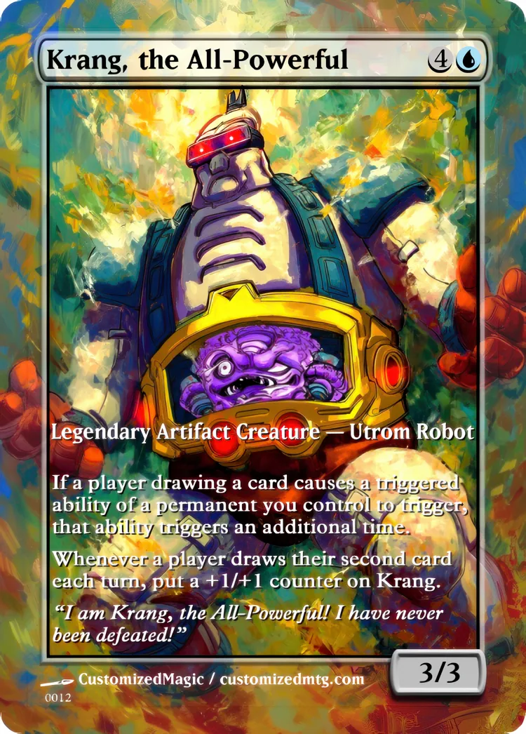 Teenage Mutant Ninja Turtles Eternal Commanders - Oil Painted Edition 1 of 2 | Krang the All Powerful | Magic the Gathering / MTG Proxy Cards | Magic the Gathering Proxy Cards
