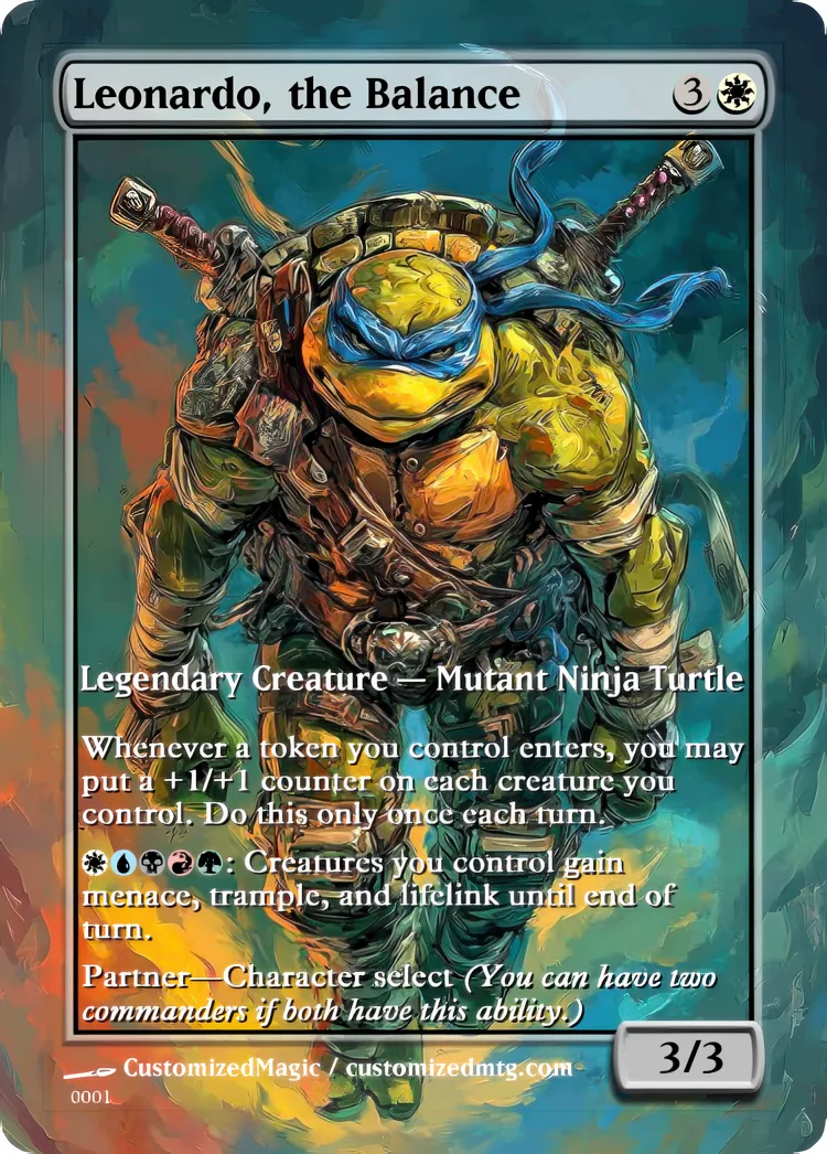 Teenage Mutant Ninja Turtles Eternal Commanders - Oil Painted Edition 1 of 2 | Leonardo the Balance | Magic the Gathering / MTG Proxy Cards | Magic the Gathering Proxy Cards