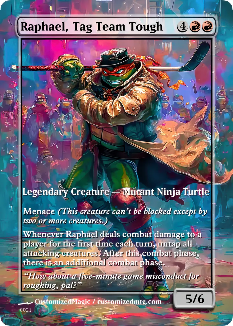 Teenage Mutant Ninja Turtles Eternal Commanders - Oil Painted Edition 2 of 2 | Raphael Tag Team Tough | Magic the Gathering / MTG Proxy Cards | Magic the Gathering Proxy Cards