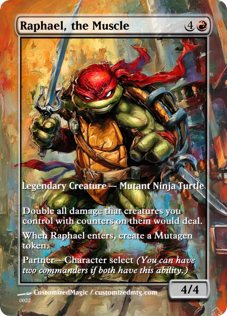 Teenage Mutant Ninja Turtles Eternal Commanders - Oil Painted Edition 2 of 2 | Raphael the Muscle | Magic the Gathering / MTG Proxy Cards | Magic the Gathering Proxy Cards