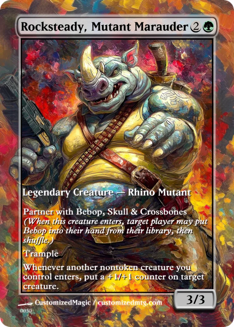 Teenage Mutant Ninja Turtles Eternal Commanders - Oil Painted Edition 2 of 2 | Rocksteady Mutant Marauder | Magic the Gathering / MTG Proxy Cards | Magic the Gathering Proxy Cards