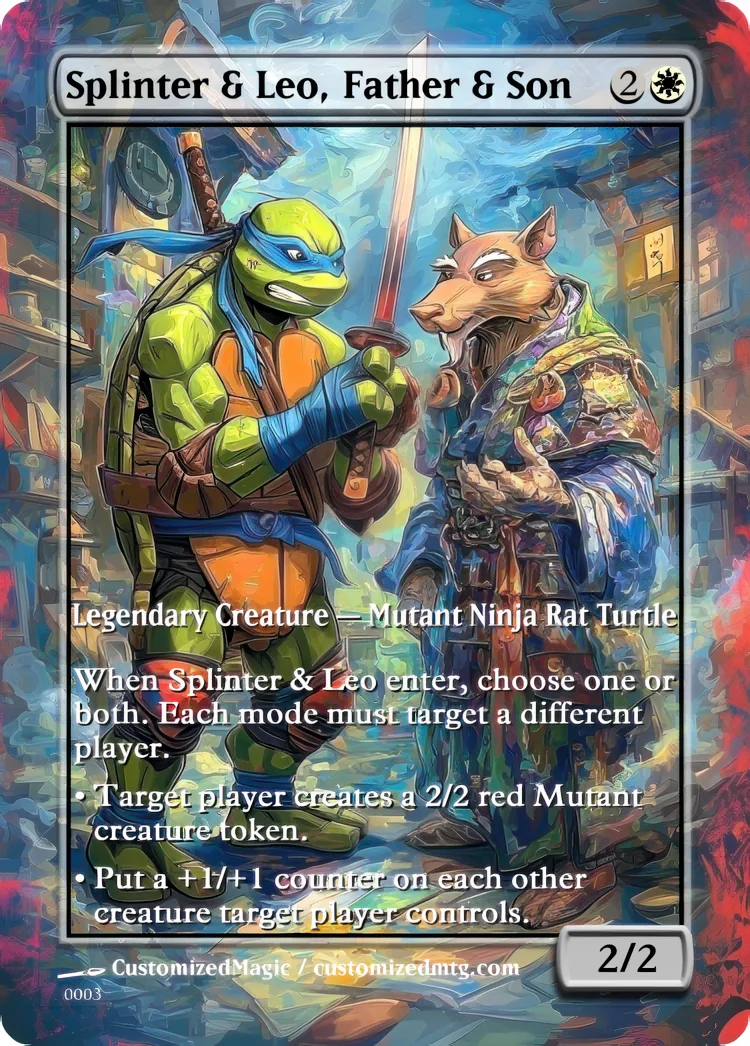 Teenage Mutant Ninja Turtles Eternal Commanders - Oil Painted Edition 2 of 2 | Splinter Leo Father Son | Magic the Gathering / MTG Proxy Cards | Magic the Gathering Proxy Cards