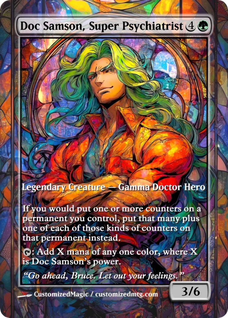Marvel Super Heroes - Commanders - Stained Glass Edition Part 2 of 6 | Doc Samson Super Psychiatrist | Magic the Gathering / MTG Proxy Cards | Magic the Gathering Proxy Cards