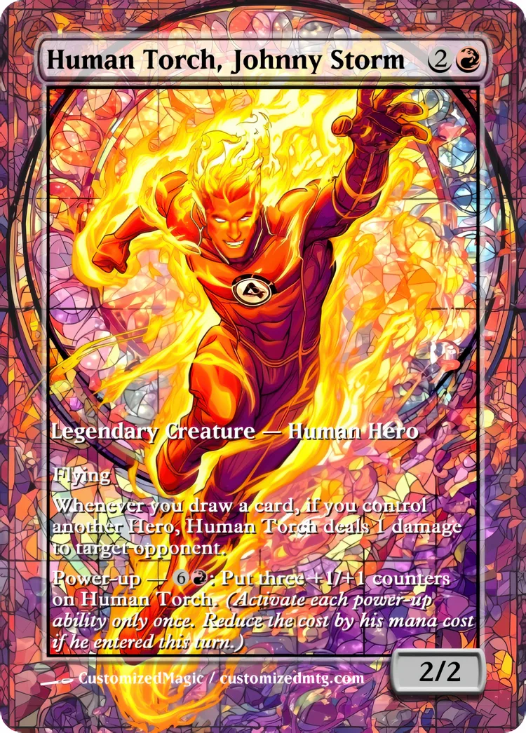 Marvel Super Heroes - Commanders - Stained Glass Edition Part 2 of 6 | Human Torch Johnny Storm.2 | Magic the Gathering / MTG Proxy Cards | Magic the Gathering Proxy Cards