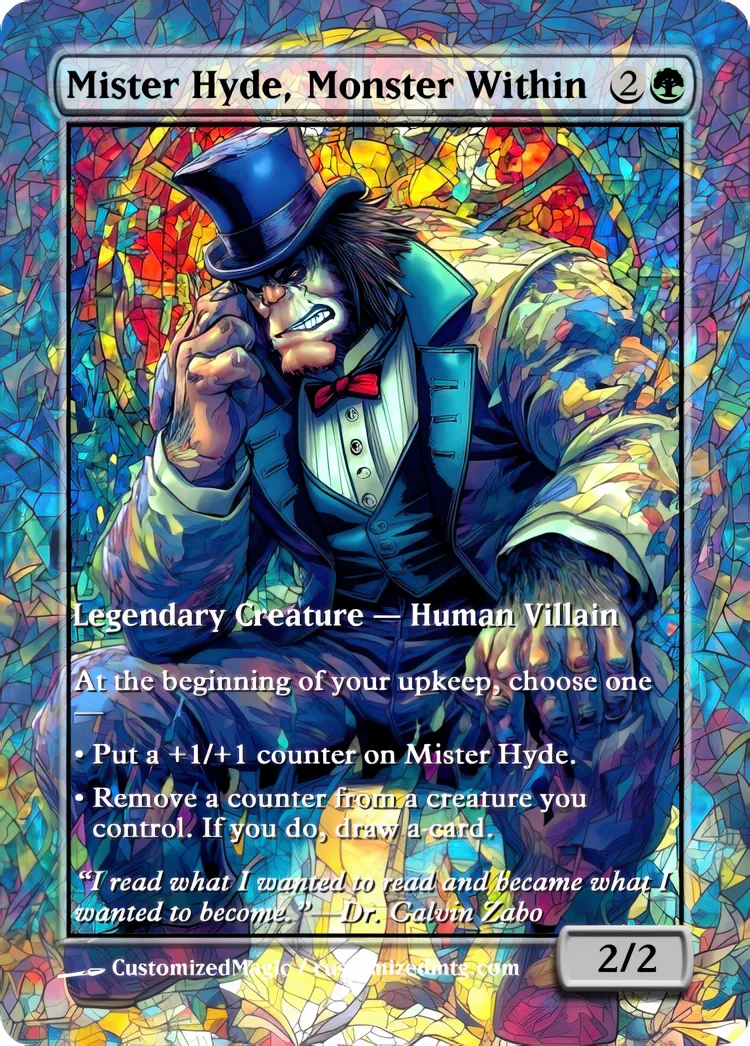Marvel Super Heroes - Commanders - Stained Glass Edition Part 4 of 6 | Mister Hyde Monster Within | Magic the Gathering / MTG Proxy Cards | Magic the Gathering Proxy Cards