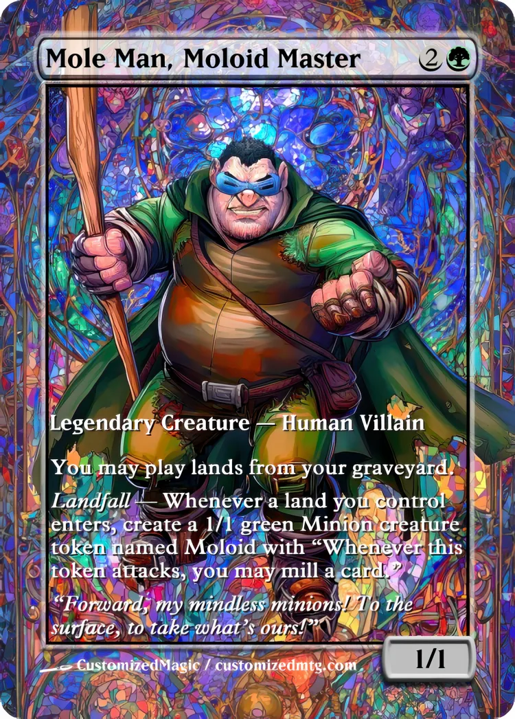 Marvel Super Heroes - Commanders - Stained Glass Edition Part 4 of 6 | Mole Man Moloid Master | Magic the Gathering / MTG Proxy Cards | Magic the Gathering Proxy Cards