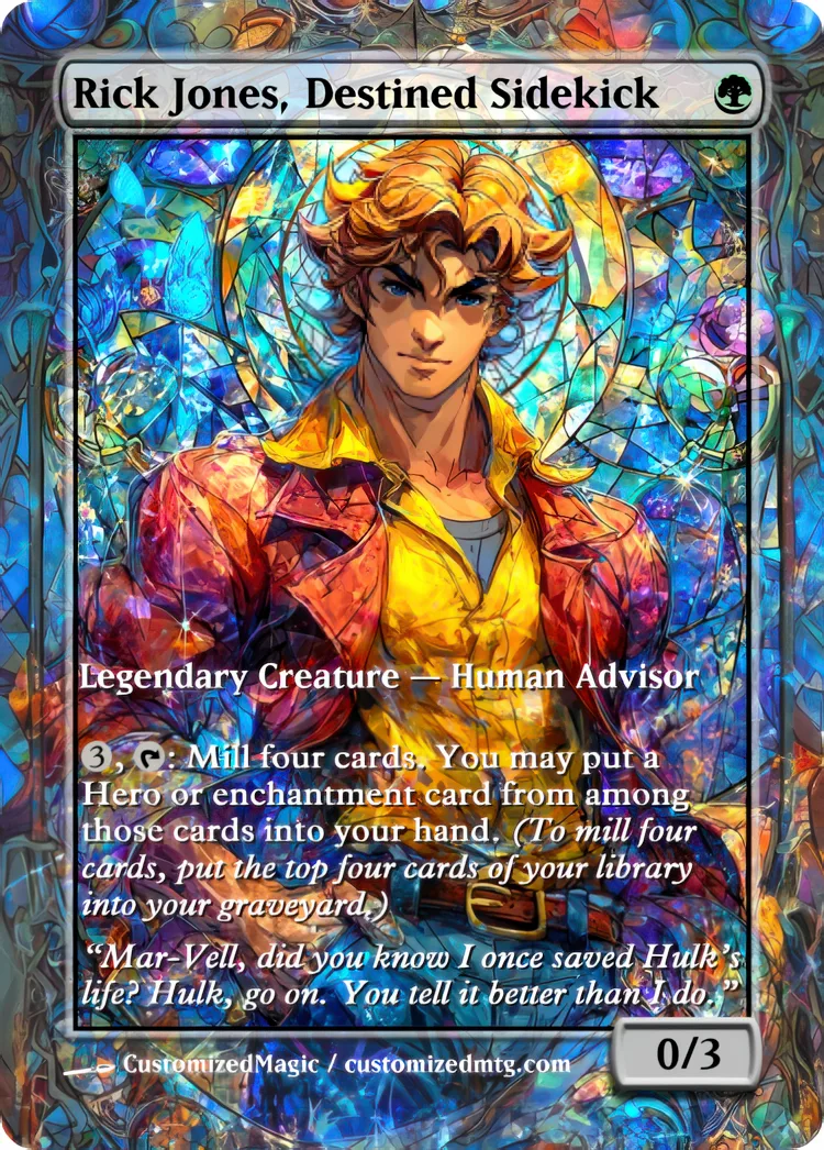 Marvel Super Heroes - Commanders - Stained Glass Edition Part 4 of 6 | Rick Jones Destined Sidekick | Magic the Gathering / MTG Proxy Cards | Magic the Gathering Proxy Cards