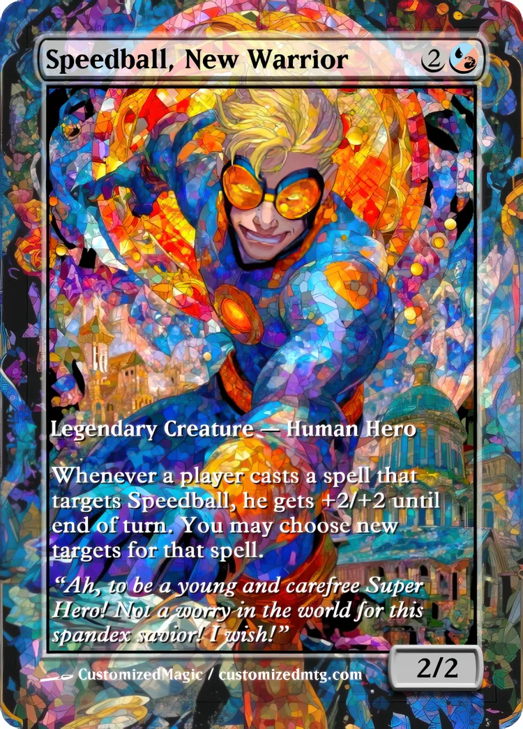 Marvel Super Heroes - Commanders - Stained Glass Edition Part 5 of 6 | Speedball New Warrior | Magic the Gathering / MTG Proxy Cards | Magic the Gathering Proxy Cards