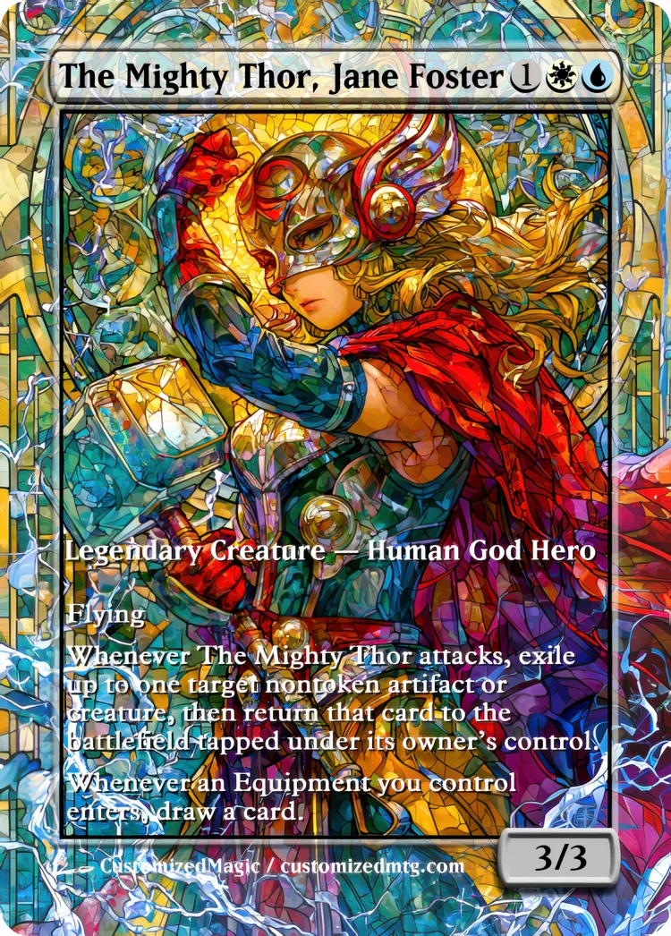 Marvel Super Heroes - Commanders - Stained Glass Edition Part 5 of 6 | The Mighty Thor Jane Foster | Magic the Gathering / MTG Proxy Cards | Magic the Gathering Proxy Cards