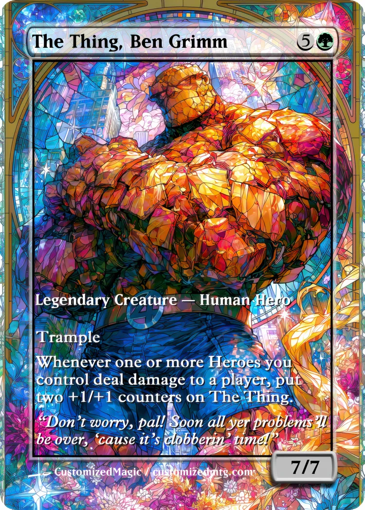 Marvel Super Heroes - Commanders - Stained Glass Edition Part 6 of 6 | The Thing Ben Grimm | Magic the Gathering / MTG Proxy Cards | Magic the Gathering Proxy Cards