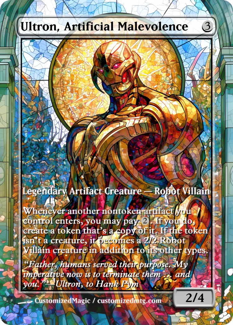 Marvel Super Heroes - Commanders - Stained Glass Edition Part 6 of 6 | Ultron Artificial Malevolence | Magic the Gathering / MTG Proxy Cards | Magic the Gathering Proxy Cards
