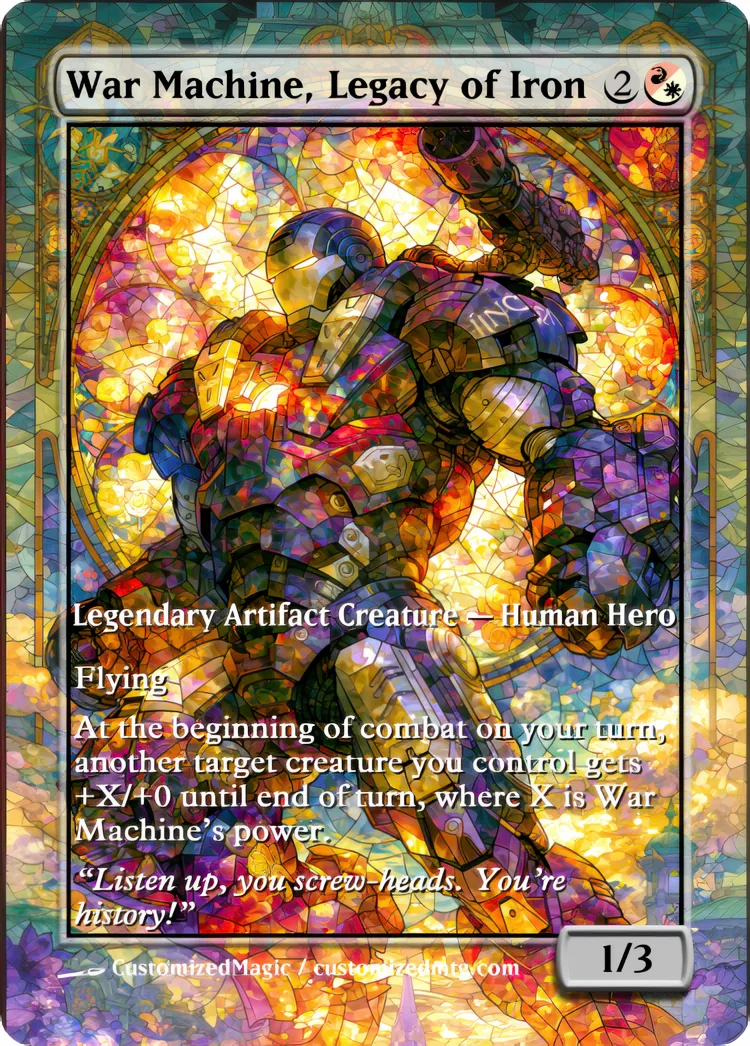 Marvel Super Heroes - Commanders - Stained Glass Edition Part 6 of 6 | War Machine Legacy of Iron | Magic the Gathering / MTG Proxy Cards | Magic the Gathering Proxy Cards