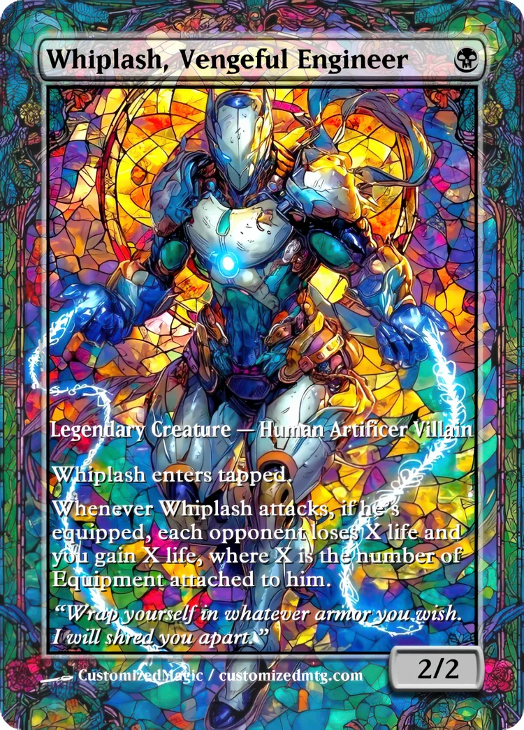 Marvel Super Heroes - Commanders - Stained Glass Edition Part 6 of 6 | Whiplash Vengeful Engineer | Magic the Gathering / MTG Proxy Cards | Magic the Gathering Proxy Cards