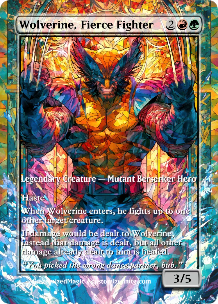 Marvel Super Heroes - Commanders - Stained Glass Edition Part 6 of 6 | Wolverine Fierce Fighter | Magic the Gathering / MTG Proxy Cards | Magic the Gathering Proxy Cards